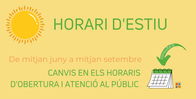 Horari estiu - obertura pblic