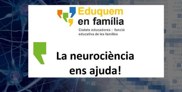 Educar en família - taller neurociència