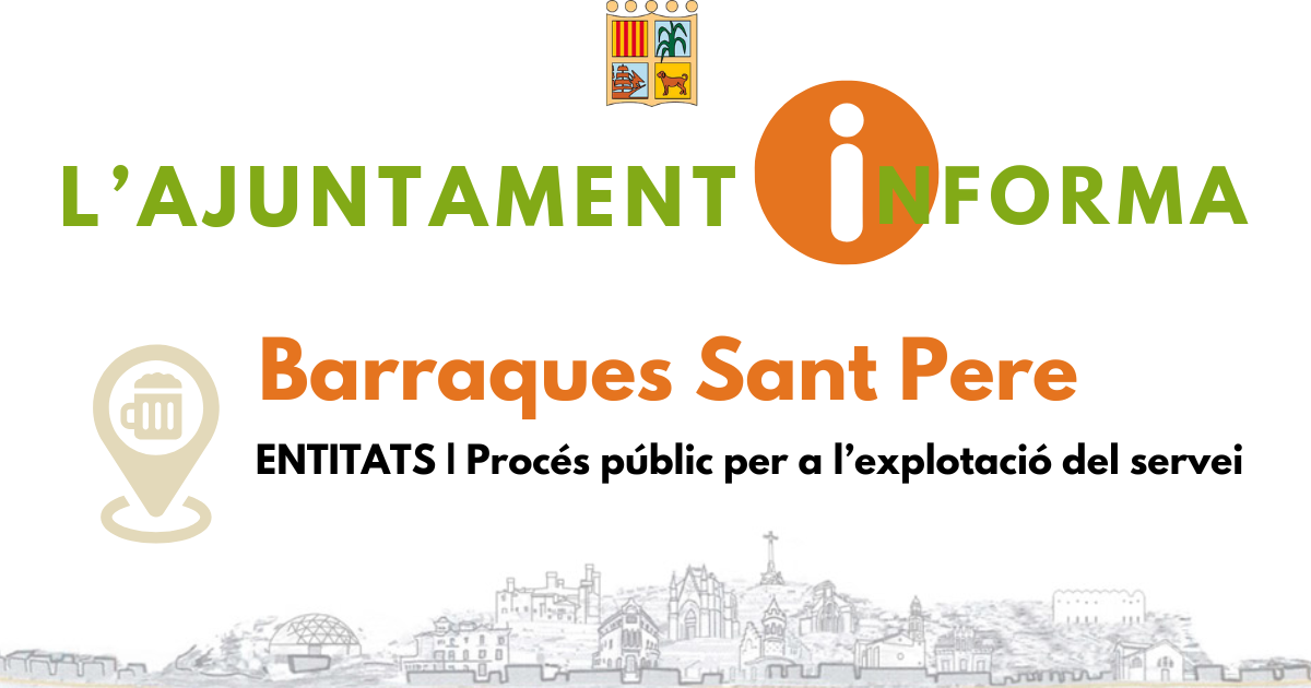 barraques Sant Pere | Ajuntament informa