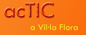 banner acTIC a Vil&middot;la Flora