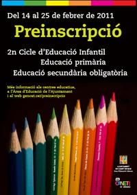 Cartell preinscripció escoles 2011 - 2012 Cartell preinscripció escoles 2011 - 2012