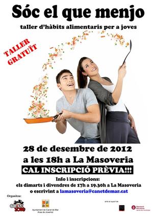 Cartell taller s&oacute;c el que menjo - desembre 2012