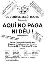 Cartell aquí no paga ni Déu - Teatre - febrer 2014