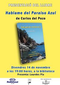 Cartell presentació llibre: háblame del paraíso azul - novembre 2014