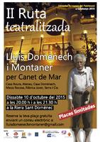 Cartell ruta teatralitzada Lluís Domènech - octubre 2015