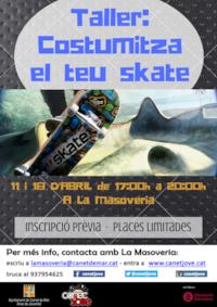 Taller: costumitza el teu skate - abril 2018