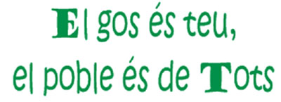 el gos és teu, el poble és de tots