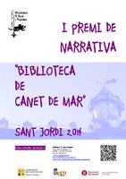 Llista dels treballs premiats Ir Premi de Narrativa Biblioteca Canet de Mar - Sant Jordi 2014