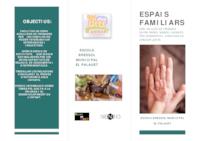 tr&iacute;ptic espais familiars