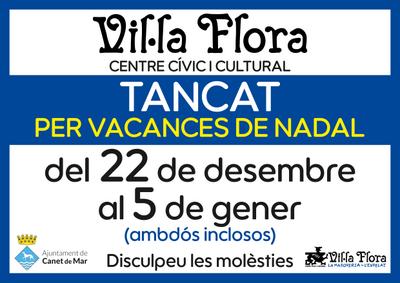 Vil&middot;la Flora tancat