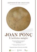 Cartell exposició gravats Joan Ponç - 2017