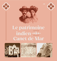 Le patrimoine indien a Canet de Mar